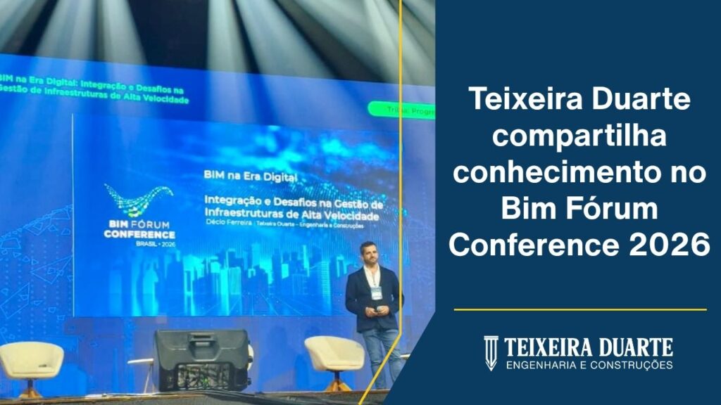 Teixeira Duarte compartilha conhecimento no Bim Fórum Conference 2026