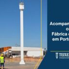 Acompanhamento de obras Fábrica de motores em Porto Feliz - SP