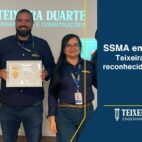 SSMA em destaque: Teixeira Duarte é reconhecida em 1º lugar em saúde, segurança e meio ambiente